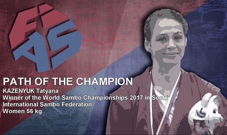 [VIDEO] Tatiana Kazenyuk – Path of the Champion
