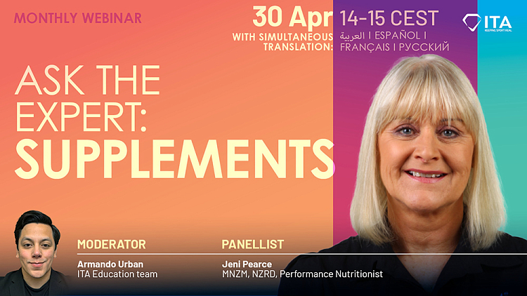 Ask the Expert: Supplements – FIAS Invites the SAMBO Community to ITA's Next Webinar | International SAMBO Federation (FIAS)