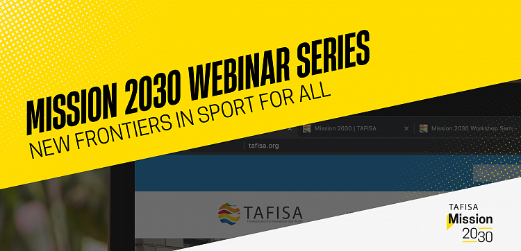 FIAS took part in the launch of a series of TAFISA webinars “Mission 2030”