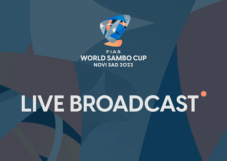 [LIVE BROADCAST] World Sambo Cup 2023 in Serbia